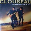 Clouseau Vanavond Ga Ik Uit album cover