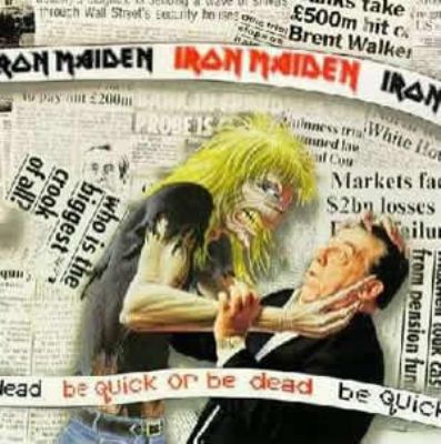 Iron Maiden Be Quick Or Be Dead album cover