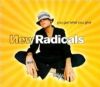 New Radicals You Get What You Give album cover