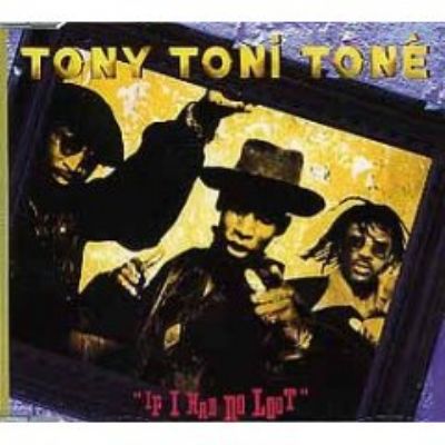Tony! Toni! Toné! If I Had No Loot album cover