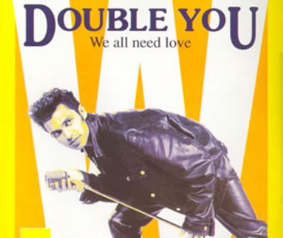 Double You We All Need Love album cover