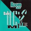 Room 4 2 Baby He's Mine album cover