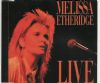 Melissa Etheridge Like The Way I Do (Live) album cover