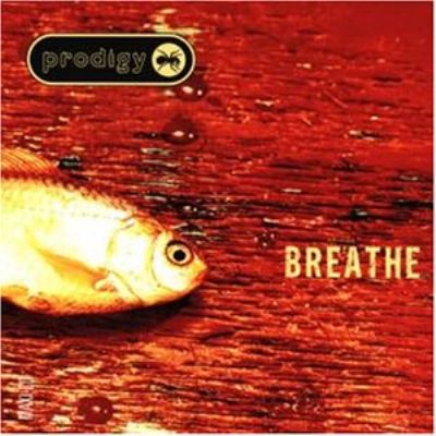Prodigy Breathe album cover