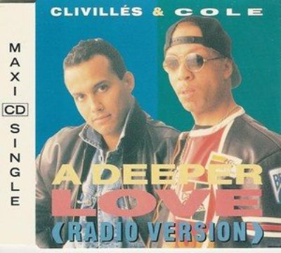 Clivilles & Cole A Deeper Love album cover