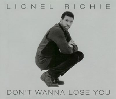 Lionel Richie Don't Wanna Lose You album cover