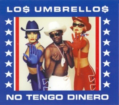 Los Umbrellos No Tengo Dinero album cover