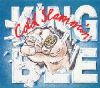 King Bee Cold Slammin' album cover