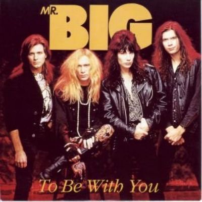 Mr Big To Be With You album cover
