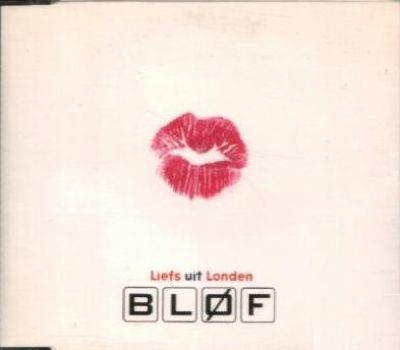 Bløf Liefs Uit Londen album cover