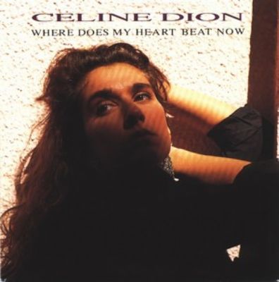 Céline Dion Where Does My Heart Beat Now album cover