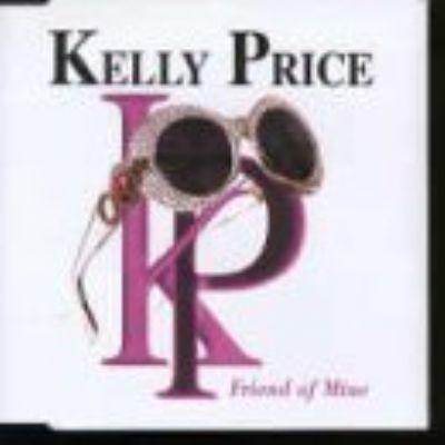 Kelly Price Friend Of Mine album cover