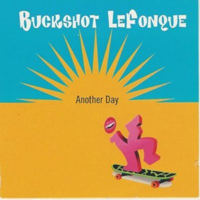 Buckshot Lefonque Another Day album cover