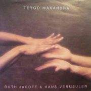 Ruth Jacott & Hans Vermeulen Teygo Makandra album cover