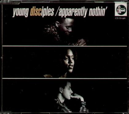 Young Disciples Apparently Nothin' album cover