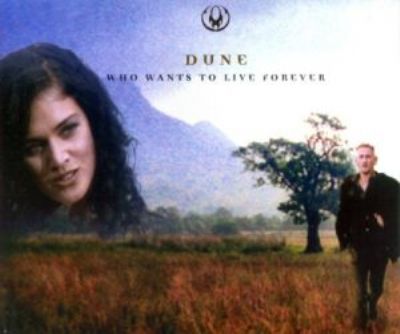 Dune Who Wants To Live Forever album cover