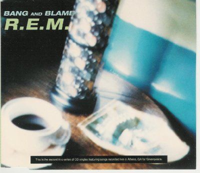 R.E.M. Bang And Blame album cover