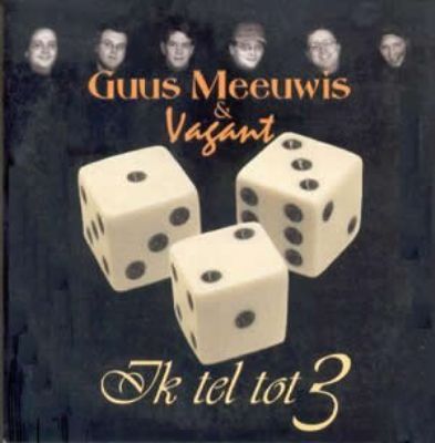 Guus Meeuwis & Vagant Ik Tel Tot 3 album cover