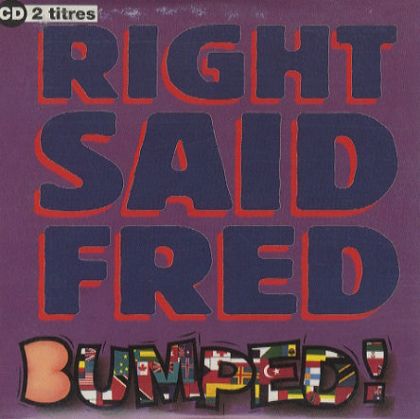 Right Said Fred Bumped album cover