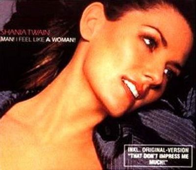 Shania Twain Man! I Feel Like A Woman album cover