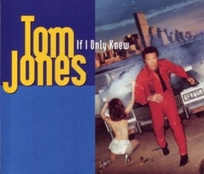 Tom Jones If I Only Knew album cover