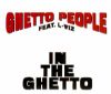 Ghetto People & L Viz In The Ghetto album cover