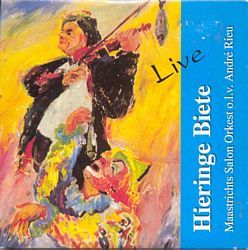 André Rieu & Maastrichts Salon Orkest Hieringe Biete album cover