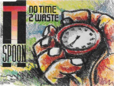 T-Spoon No Time 2 Waste album cover