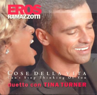 Eros Ramazzotti & Tina Turner Cose Della Vita album cover