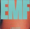 E.M.F I Believe album cover
