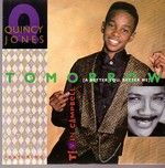 Quincy Jones & Tevin Campbell Tomorrow (A Better You, Better Me) album cover