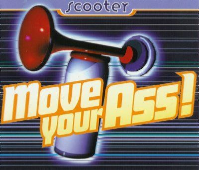 Scooter Move Your Ass! album cover
