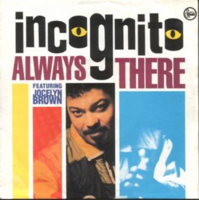 Incognito & Jocelyn Brown Always There album cover