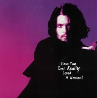 Bryan Adams Have You Ever Really Loved A Woman album cover