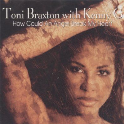 Toni Braxton How Could An Angel Break My Heart album cover