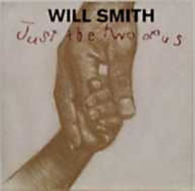 Will Smith Just The Two Of Us album cover