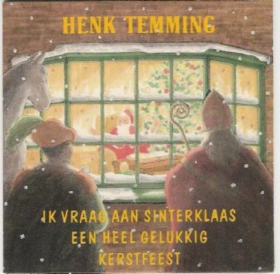 Henk Temming Ik Vraag Aan Sinterklaas Een Heel Gelukkig Kerstfeest album cover