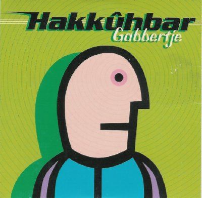Hakkûhbar Gabbertje album cover