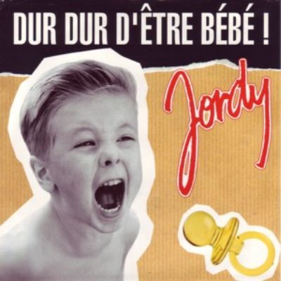 Jordy Dur Dur D'être Bébé album cover