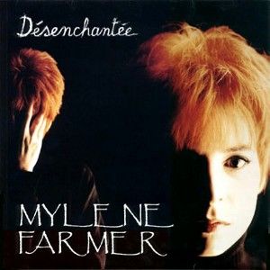 Mylene Farmer Desenchantee album cover