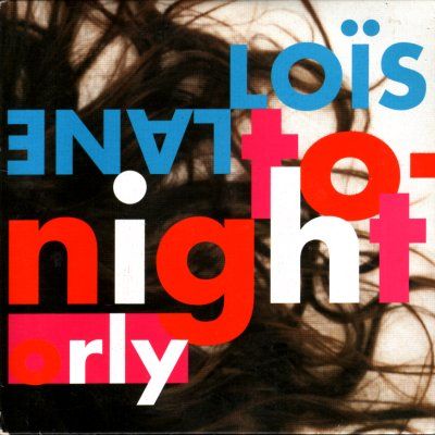 Loïs Lane Tonight album cover