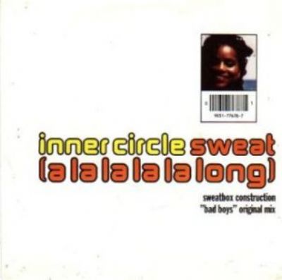 Inner Circle Sweat (A La La La La Long) album cover