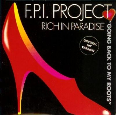 F.P.I. Project Rich In Paradise (Going Back To My Roots) album cover