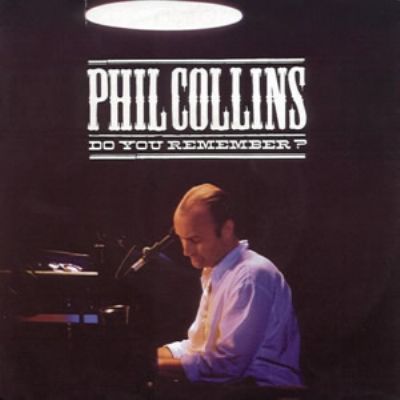 Phil Collins Do You Remember album cover