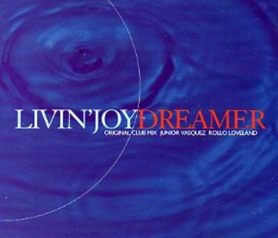 Livin' Joy Dreamer album cover