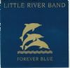 Little River Band Forever Blue album cover