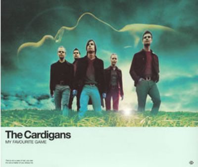 Cardigans My Favourite Game album cover