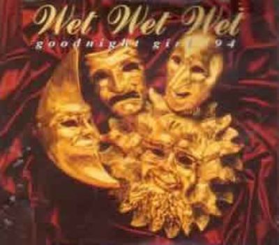 Wet Wet Wet Goodnight Girl '94 album cover