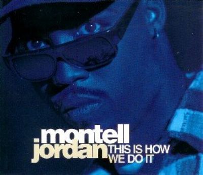Montell Jordan This Is How We Do It album cover