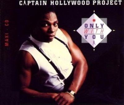 Captain Hollywood Project Only With You album cover